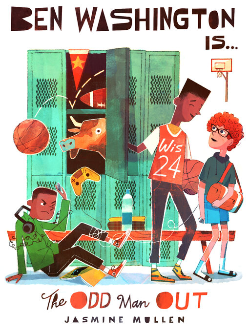 Title details for Ben Washington is the Odd Man Out by Jasmine Mullen - Available